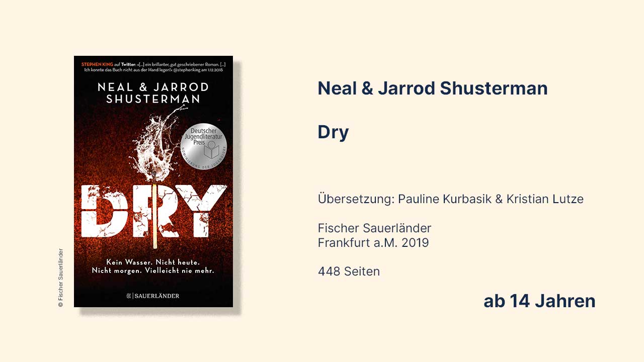 Cover der Dystopie "Dry" von Neal und Jarrod Shusterman