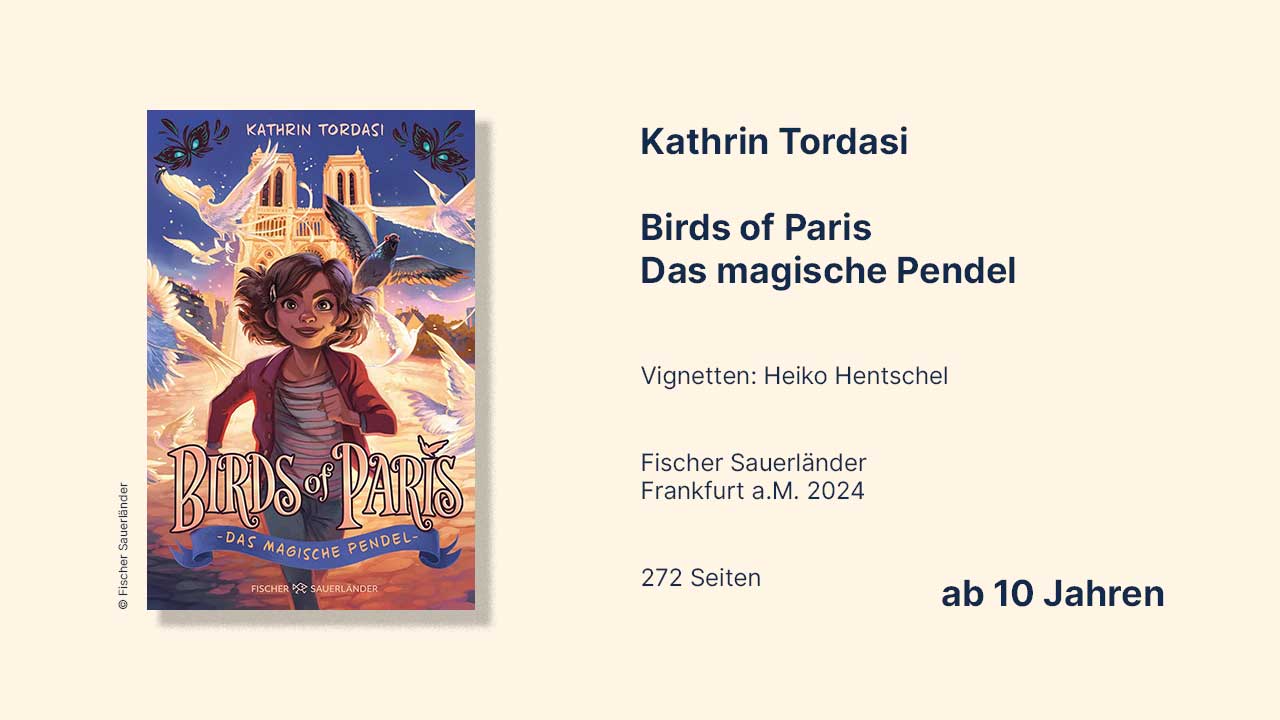 Cover des Kinderbuchs "Birds of Paris. Das magische Pendel" von Kathrin Tordasi